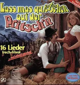 Various Artists - Lass mal quietschen auf der Pritsch'n