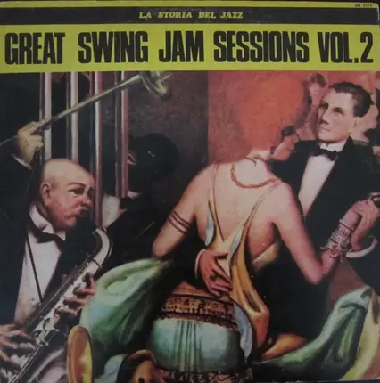 Teddy Wilson, Lionel Hampton, ... - La Storia Del Jazz - Great Swing Jam Sessions Vol. 2