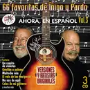 CD-Box - Cecilia , Mari Trini, Nino Bravo - Las 66 Favoritas de Iñigo y Pardo Vol.3 Ahora En Español