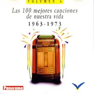 Adamo,Daniel Boone,Aretha Franklin,Gloria Lasso,u.a - Las 100 Mejores Canciones De Nuestra Vida - 1963-1973 (Volumen 6)