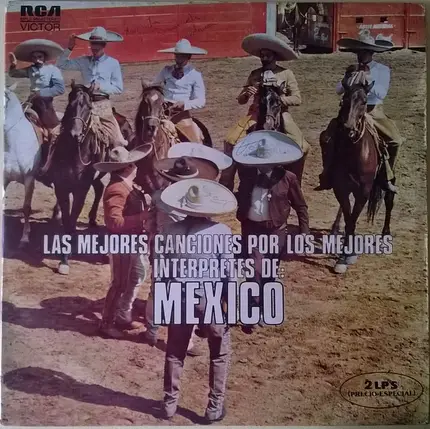 Chavela Vargas, Jorge Negrete, a.o. - Las Mejores Canciones Por Los Mejores Interpretes De: Mexico