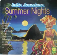 Los Talchacas / Arturo Perez / a.o. - Latin America Summer Nights