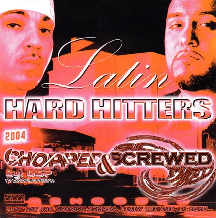 Lucky Luciano, T. High a.o - Latin Hard Hitters Chopped & Screwed