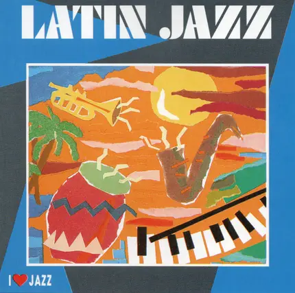 Art Blakey, Stan Getz, Joao Gilberto - Latin Jazz