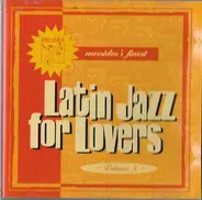 Various - Latin Jazz For Lovers