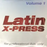 Various - Latin X-Press Volume 1
