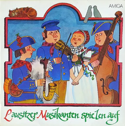 Ingrid Raack / Klaus Britze a.o. - Lausitzer Musikanten Spielen Auf