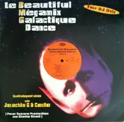 12inch Vinyl Single - Kikitup, Skibby a.o. - Le Beautiful Megamix Galactique Dance Volume 2