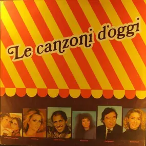 Various Artists - Le Canzoni D' Oggi