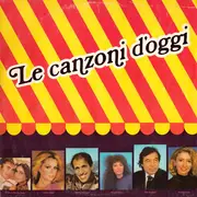 LP - Adriano Celentano, Gianna Nannini, Pooh ... - Le Canzoni D'oggi - Red Labels