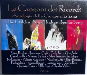 Carlo Buti - Le Canzoni Dei Ricordi (The Golden Age Of Italian Popular Song 1920-1950)