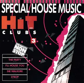 Rubix - Le Hit Des Clubs Vol. 3 - Special House Music