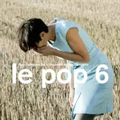 Feloche - Le Pop 6