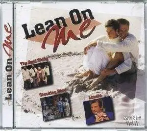 Dana, Frances Nero, The Real Thing - Lean On Me