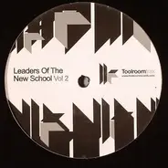 Various - Leaders Of The New School Vol 2