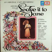 George Segal a.o. - Leave It To Jane (An Original Cast Recording)