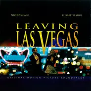 Mike Figgis / Sting / The Palladinos a.o. - Leaving Las Vegas - Original Motion Picture Soundtrack