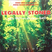 Digital - Legally Stoned - A New High In Drum & Bass Volume 1