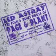 Various - Led Astray - The Folk & Blues Roots Of Page And Plant
