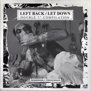 Despise You, Spazz, Crom et al. - Left Back / Let Down