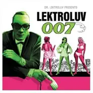 Bozzwell, Reverso 68, The subs, Nemesi, u.a - Lektroluv 007 (Mixed By Dr.l)