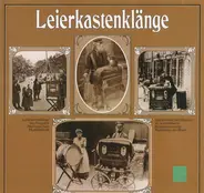 Siegfried's Mechanisches Musikkabinett - Leierkasten-Klänge