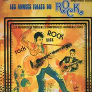 Les Vautours / Les Pirates a.o. - Les Annees Folles Du Rock