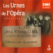 Various - Les Urnes De L'Opéra (1907 / 1912)