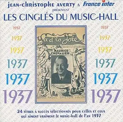 Jean-Christophe Averty - Les Cinglés Du Music Hall - 1937