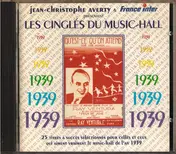 Jean-Christophe Averty - Les Cinglés Du Music-Hall - 1939