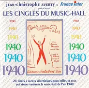 Jean-Christophe Averty - Les Cinglés Du Music Hall - 1940