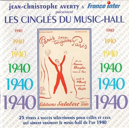Jean-Christophe Averty - Les Cinglés Du Music Hall - 1940