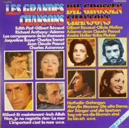 Gilbert Bécaud, Edith Piaf, Olivia Molina, a.o - Les Grandes Chansons - Die Grossen Chansons