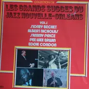 Sidney Bechet, Sammy Price, Eddie Condon a.o. - Les Grands Succès Du Jazz Nouvelle-Orleans