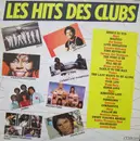 LP - Les Hits Des Clubs - Les Hits Des Clubs