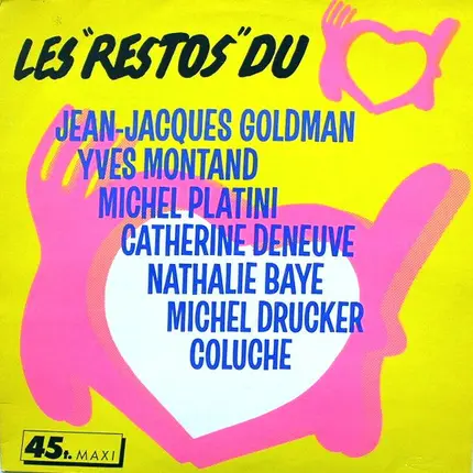 Yves Montand / Michel Platini / u. a. - Les "Restos" Du Coeur