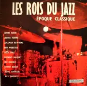 LP - Coleman Hawkins / Budd Johnson / Cozy Cole / a.o. - Les Rois Du Jazz - Époque Classique