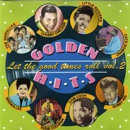 Johnny Burnette, Eddie Cochran, The Ventures, a.o. - Let The Good Times Roll Vol. 2