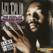 Billy Paul, Lou Rawls, Dexter Wansel - Let 'Em In - The Soul Of Philadelphia