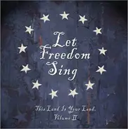 Phil Ochs a.o. - Let Freedom Sing - This Land Is Your Land Vol II