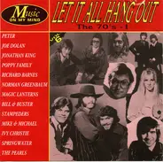 Various - Let It All Hang Out - The 70's Vol.1