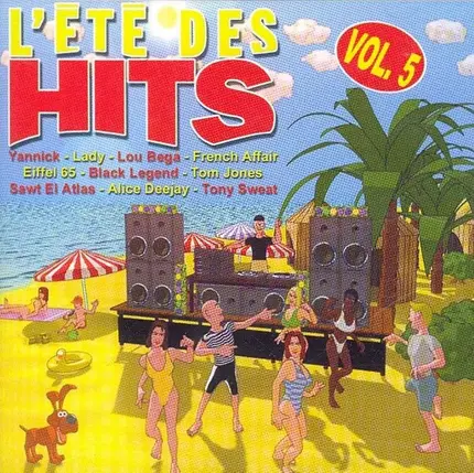 Yannick / Lady / Vengaboys a.o. - L'Été Des Hits 5