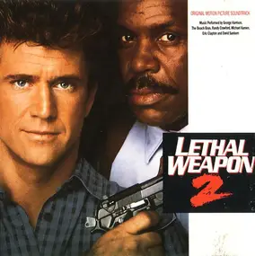 Eric Clapton - Lethal Weapon 2 (Original Motion Picture Soundtrack)