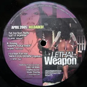 Fat Joe - Lethal Weapon April 2005: Reloaded!