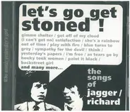 Ruth Copeland / The Searchers / Nicky Scott a.o. - Let's Go Get Stoned! The Songs Of Jagger/Richard