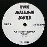 The Killah Kuts - Hit the freeway/Good Times/ Full mode