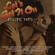 Various - Let's Get It On - Erotic Hits