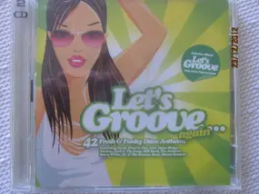 Chic - Let's Groove Again