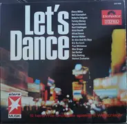 Glenn Miller, Roberto Delgado a.o. - Let's Dance - 16 berühmte Orchester spielen 16 Weltschlager