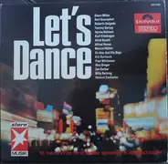 Glenn Miller, Roberto Delgado a.o. - Let's Dance - 16 berühmte Orchester spielen 16 Weltschlager